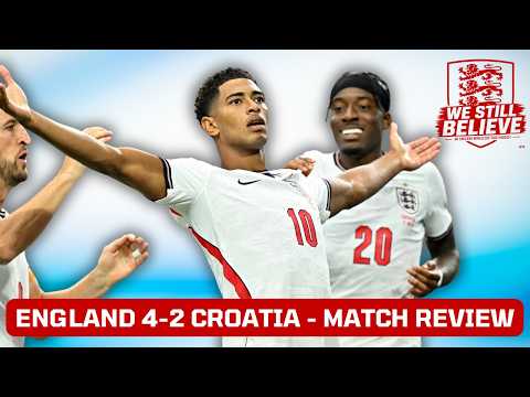 England 4-2 Croatia - Match Review!