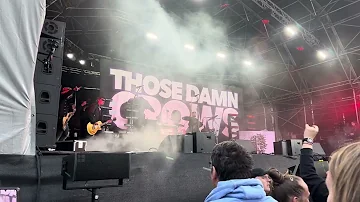 Those Damn Crows - Steelhouse Festival 2023