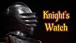 Knight's Watch - A Tale of a Fantasy Heist Gone Wrong