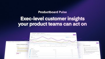 Introducing Productboard Pulse: AI-powered voice of customer analytics