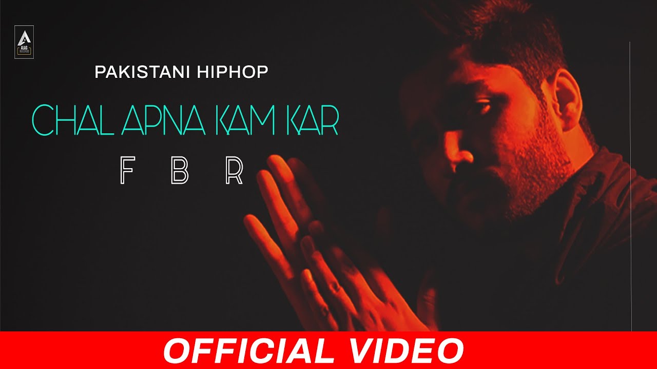 Chal Apna Kam kar (Full Video) FBR | Rap Song | Alag Records