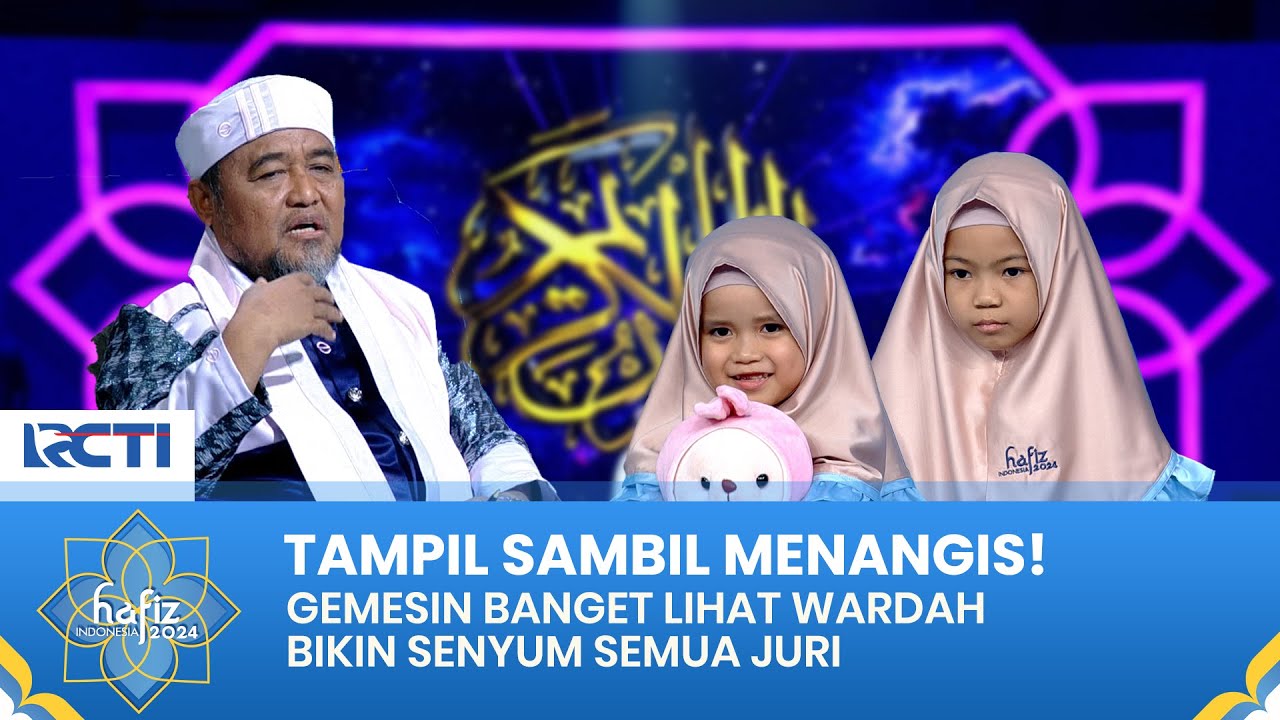 GEMESIN YAA! Saat Hana & Wardah Melakukan Tantangan Syafaat | HAFIZ INDONESIA 2024