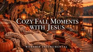 Peaceful Autumn Worship Music for Meaningful Moments with God Every Day | Living With Jesus