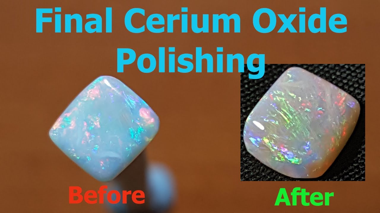 Cerium Oxide Polishing Opal (Part 3) YouTube