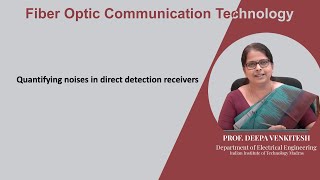 Lec 64: Quantifying noises in direct detection receivers