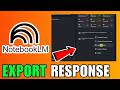 How To Export Response From Notebooklm To Google Docs (2026) (Complete Guide)
