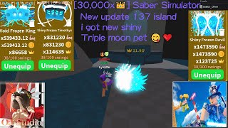 New update Saber Simulator 137 island , I got new shiny triple moon pet (Shiny Frozen Devil) Roblox