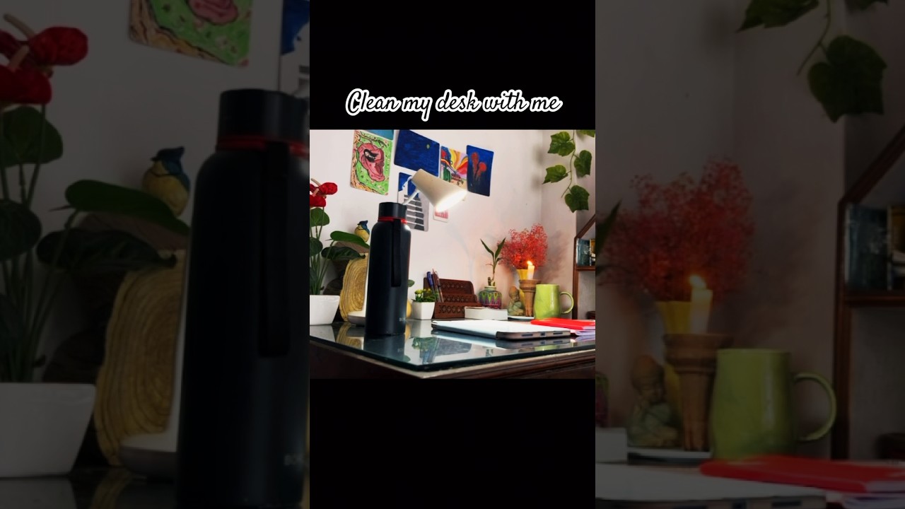 clean my desk with me | table set-up 