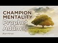 Champion Mentality: Prophet Adam A.S | Light Upon Light | Summer Conference 2023 | Asim Khan