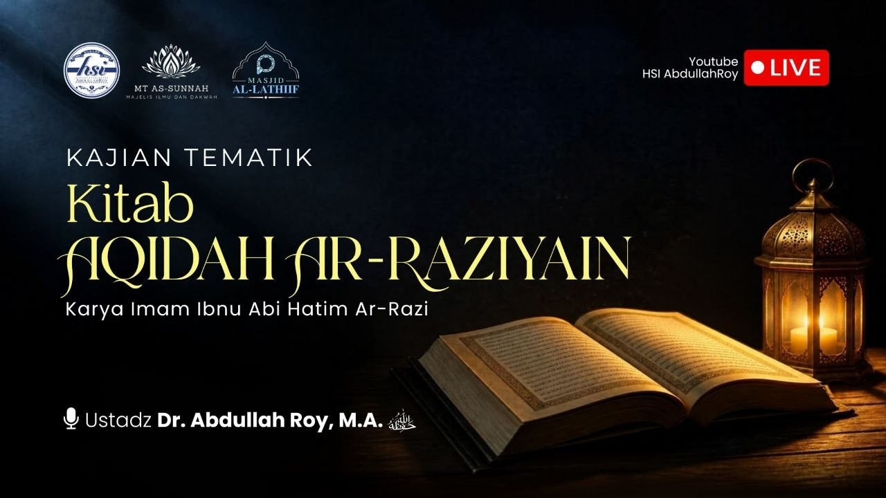 Kajian Kitab Ar-Raziyain #01 | Masjid Al-Lathif, Pesona Square Mall, Depok