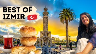 What to EAT, SEE and DO in IZMIR, Turkey 🇹🇷 Top 10 best tips!