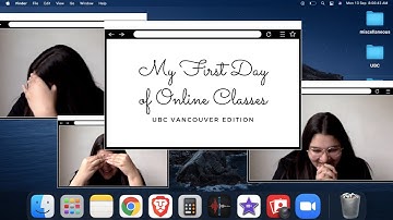 My First Day of Online Classes at UBC