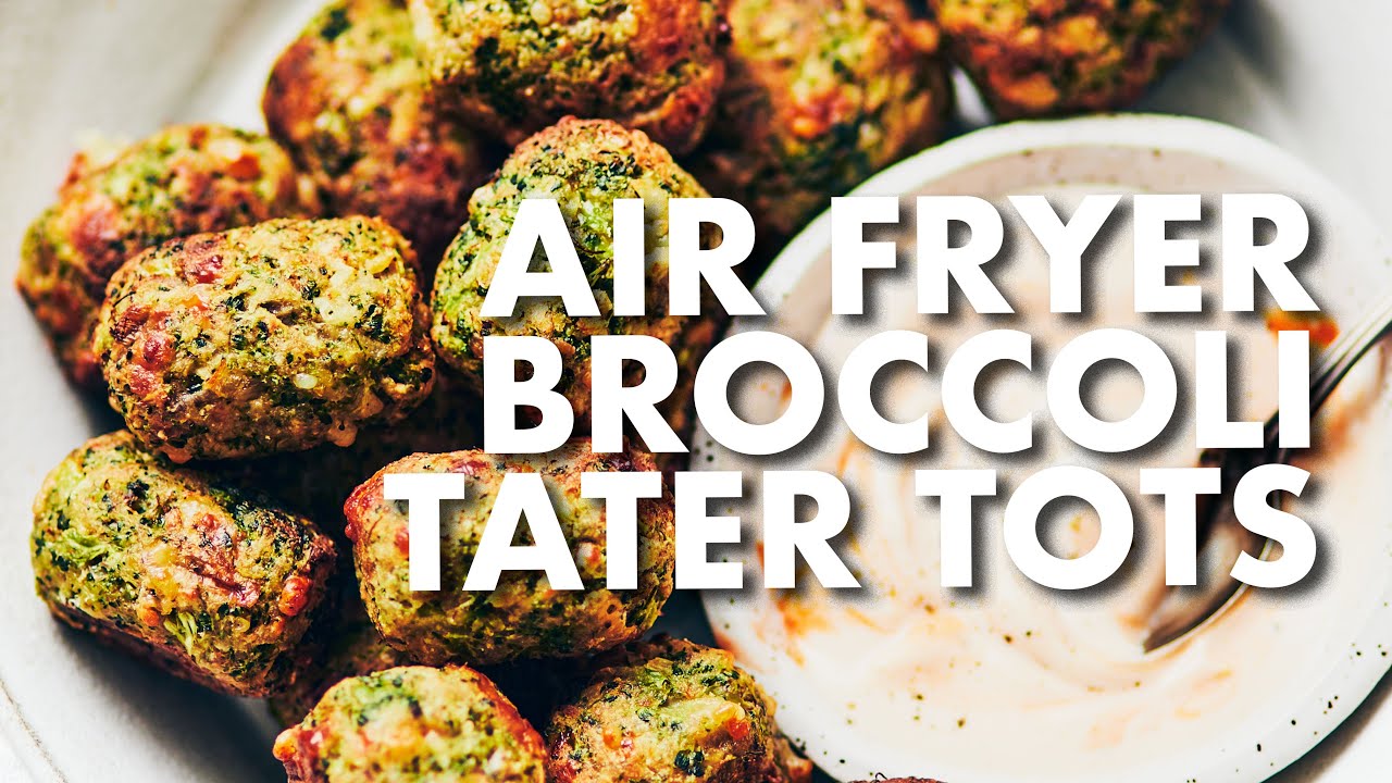 Air Fryer Broccoli Tater Tots YouTube