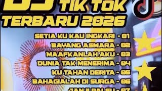 Download lagu DJ TIKTOK TERBARU SETIAKU KAU INGKARI FULL ALBUM