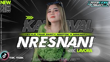 DJ NRESNANI TRAP PARTY NROTOK X MBEROT • FYP TIK TOK‼️ ZEEN LEXI PROJECT