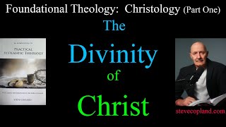 Christology: The Divinity of Christ
