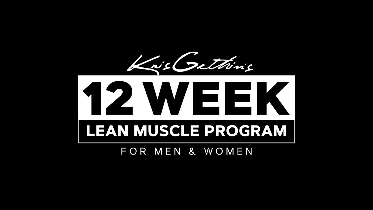 The 12-Week Muscle Building Program For Men And Women - YouTube