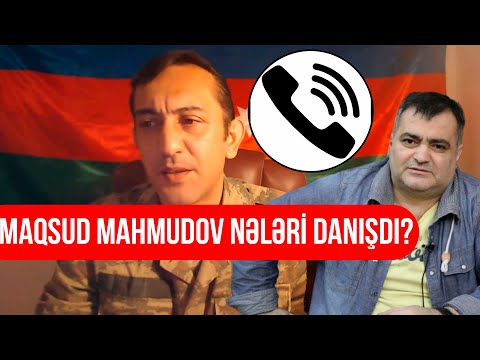 YAYIMA ZƏNG EDƏN MAQSUD MAHMUDOV NƏLƏRİ DANIŞDI- DƏHŞƏT