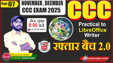 PRACTICAL TO  LIBREOFFICE WRITER | CCC NOV DEC EXAM 2025 | CCC LIVE CLASS | NIELIT | @UKstudygroup6