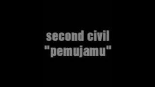 Second civil - Aku pemujamu (acoustic version)