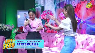 Salwa, Bulan Madhani - Pertemuan 2 | Spesial Ulang Tahun Adibal