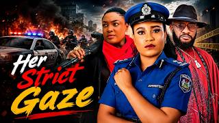 Her Strict Gaze- Watch Dis Action Packed 2026 Nig Movie Ft Lizzygold N Rosabella Andrews #2026movie