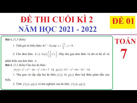 ĐỀ 01 - TOÁN 7 - ĐỀ THI CUỐI HỌC KÌ 2 TOÁN LỚP 7 NĂM HỌC 2021 - 2022. ÔN TẬP HỌC KÌ 2