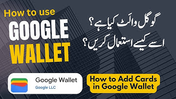 Google Wallet | How to use || Google Wallet Account kaise banaye | Google Wallet in Pakistan || 2025