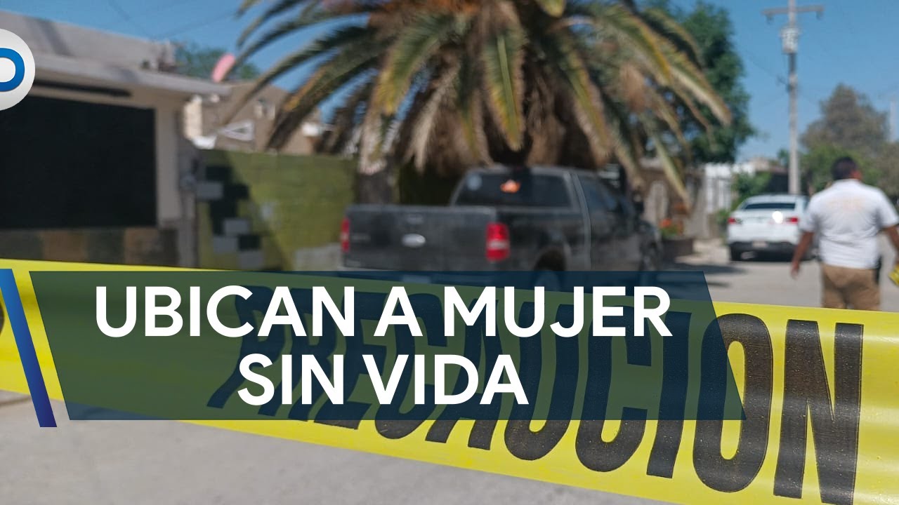 Hallan a mujer sin vida en su domicilio; pudo ser feminicidio - YouTube