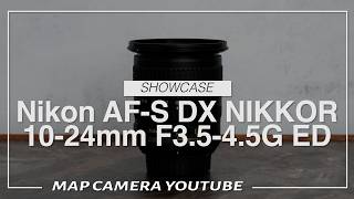 Nikon AF-S DX NIKKOR 10-24mm f/3.5-4.5G ED [Product Introduction