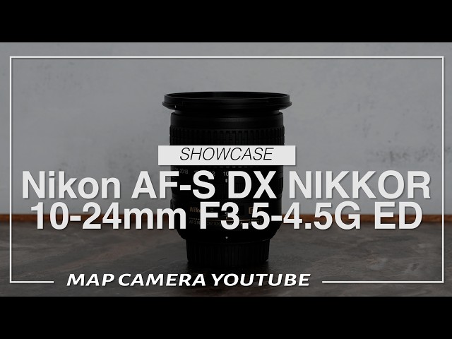 Nikon AF-S DX NIKKOR 10-24mm f/3.5-4.5G ED [Product Introduction