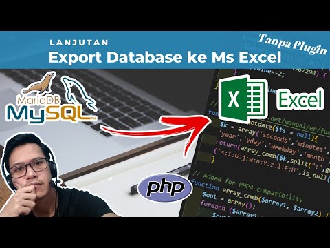 Cara Export Database ke Excel Tanpa Plugin Php Mysql