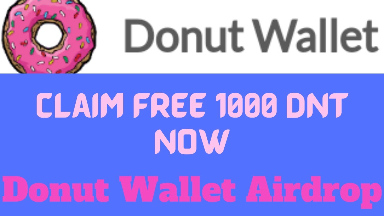 Claim 1000 DNT From Donut Wallet Airdrop | Legit Airdrop