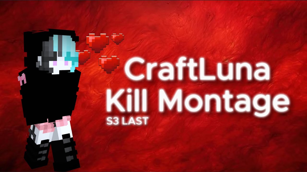 S3 Best Kill Montage | CraftLuna