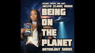 BEING ON THE PLANET ANTHOLOGY SERIES