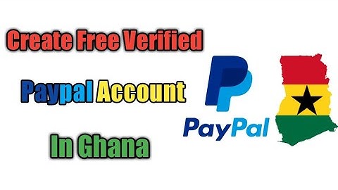 Verified PayPal Account in 8 Minutes: The Secret Method From Ghana You Must See!