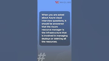 Azure Interview Questions: Which services are used to manage the resources in Azure? | Whizlabs