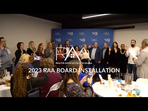 Realtor Association Of Acadiana 2023 Installation of The Board Of Directors & President - Elect