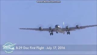 B-29 "Doc" First Flight LIVE !