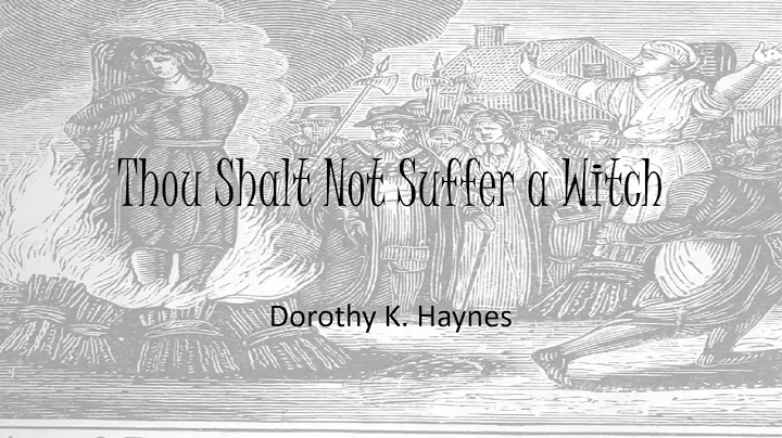 Thou Shalt Not Suffer a Witch - Dorothy Haynes