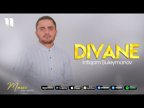 Intiqam Suleymanov — Divane (audio 2021)