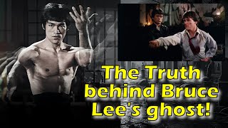 Shocking Truth behind Bruce Lee's Ghost!