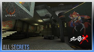 Quake Slave Zero X Episode Enyo - All Secrets