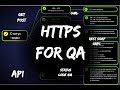 HTTPS для тестировщика. Вопросы с собеседований для QA (API, статус коды, методы)