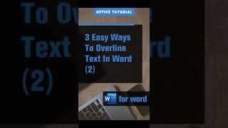 3 Easy Ways to Overline Text in Word (2)