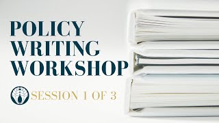 How to Write Policies: A Workshop Hosted by Anisa Abeytia & U Bava Dharani | Part 1 of 3