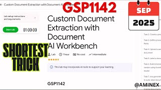 [NEW 2025] Custom Document Extraction with Document AI Workbench | #GSP1142 | #qwiklabs | #arcade 🤖📄
