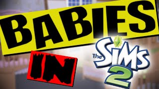 Babies in The Sims 2