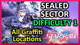 Sealed Sector Difficulty 1 - All Graffiti Locations - Star Rail