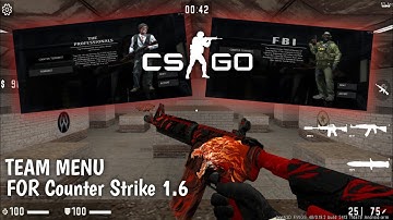 CSGO TEAM MENU For Counter Strike 1.6 Download
